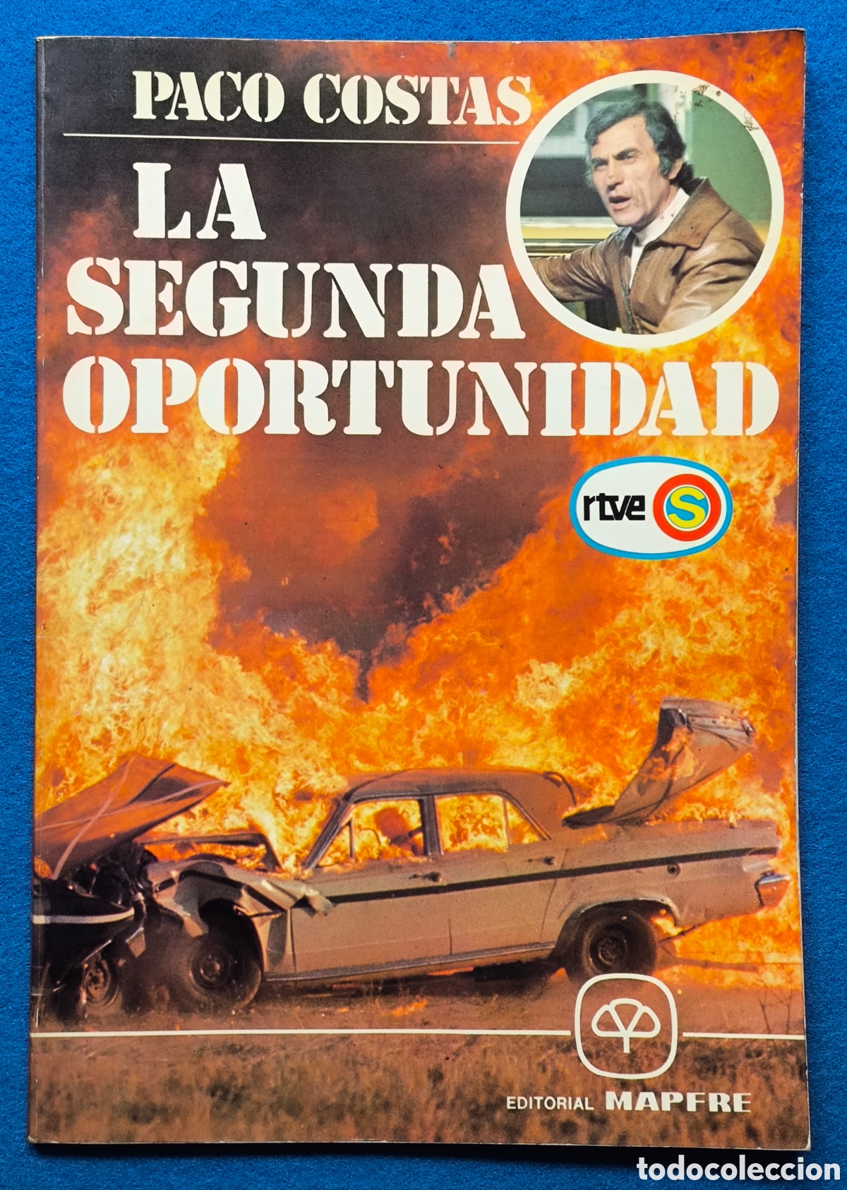 Libros de segunda mano: SEGURIDAD VIAL LA SEGUNDA OPORTUNIDAD PACO COSTAS PROGRAMA TVE 1978