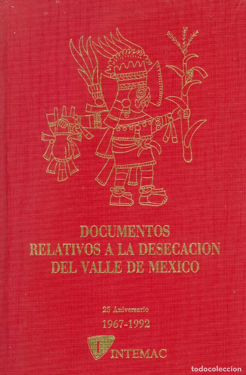 Libros de segunda mano: Documentos relativos a la desecaci&oacute;n del Valle de M&eacute;xico