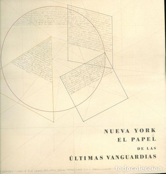 Libros de segunda mano: Nueva York. El papel de las &Uacute;ltimas Vanguardias