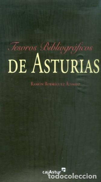 Libros de segunda mano: Tesoros Bibliogr&aacute;ficos de Asturias