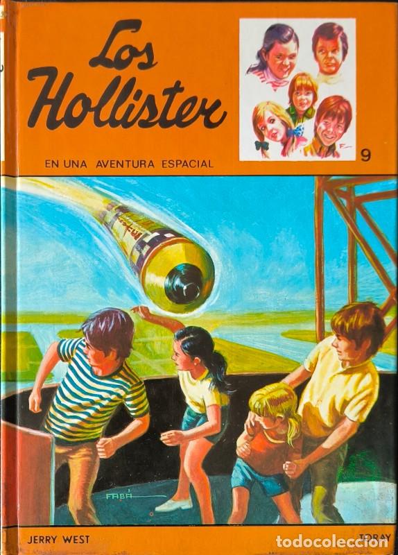Libros de segunda mano: Los Hollister en una Aventura Espacial - Jerry West - Ediciones Toray - Los Hollister