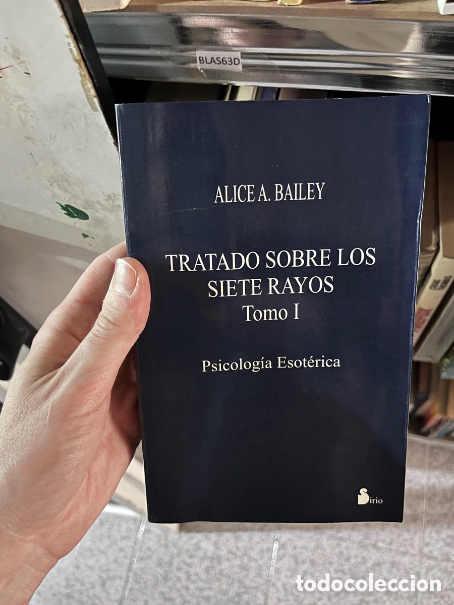 Libros de segunda mano: BLAS63D ALICE A. BAILEY TRATADO SOBRE LOS SIETE RAYOS Tomo I Psicolog&iacute;a Esot&eacute;rica