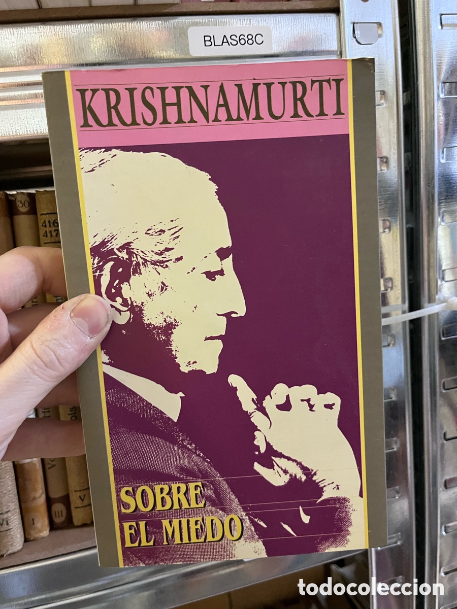 Libros de segunda mano: Blas68C SOBRE EL MIEDO. KRISHNAMURTI - Foto 1