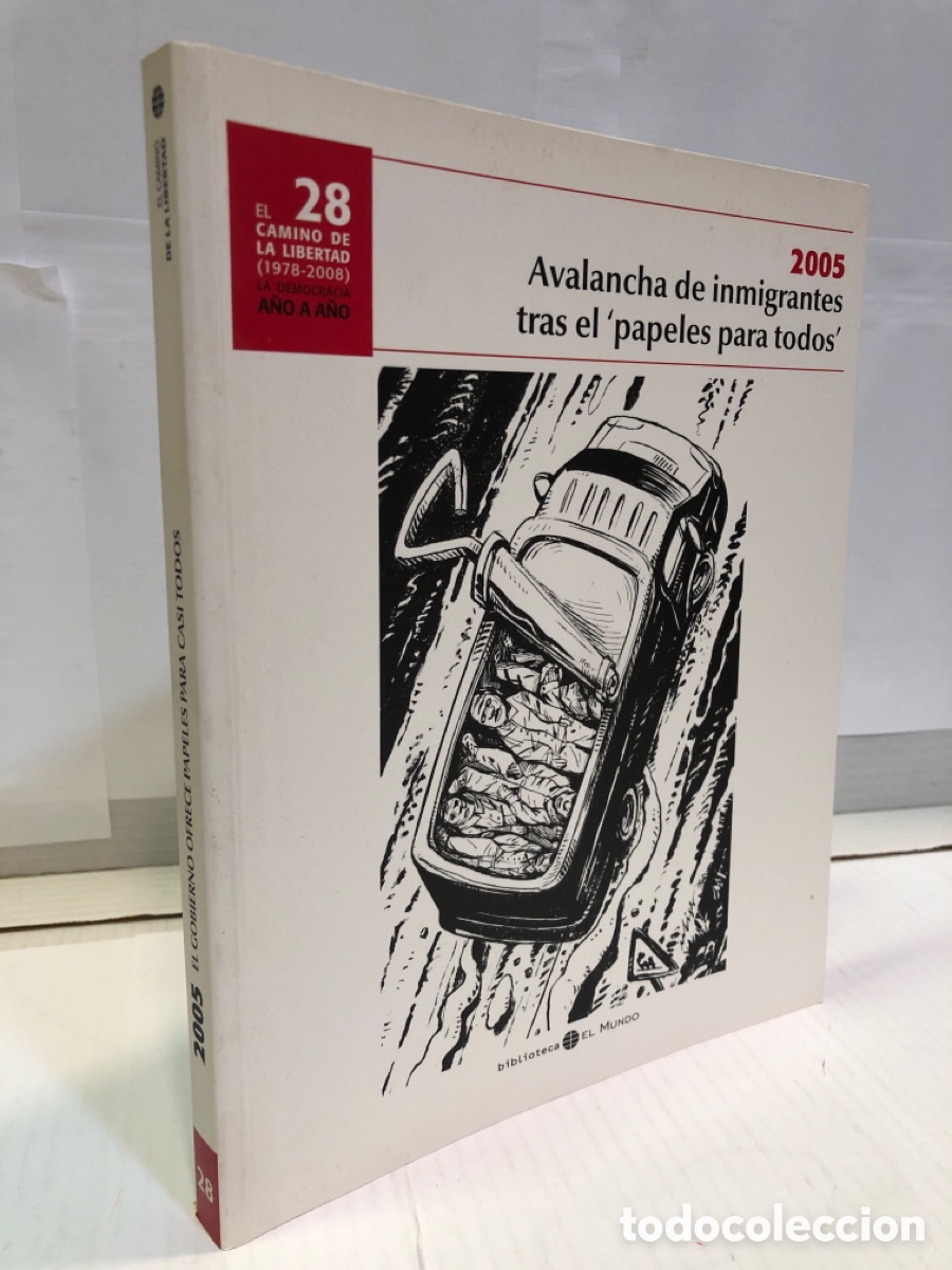 Gebrauchte B&uuml;cher: El camino de la libertad (1978-2008). La democracia a&ntilde;o a a&ntilde;o. 28