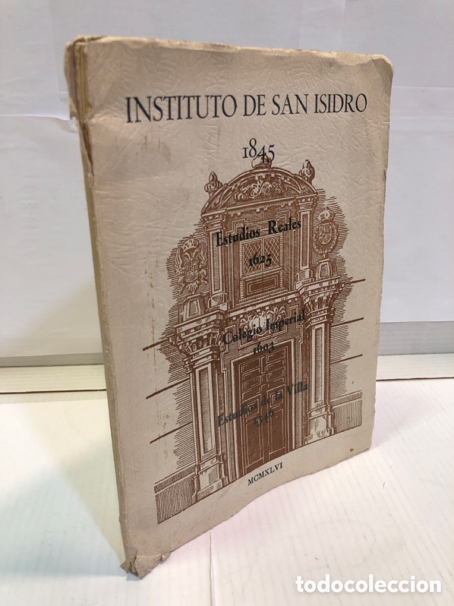 Gebrauchte B&uuml;cher: Instituto de San Isidro 1845. Antiguos Estudios de Madrid