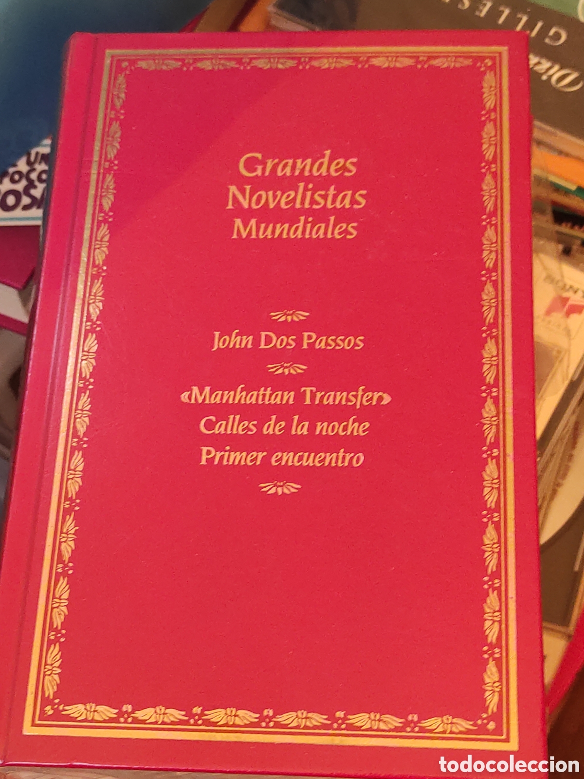 Libros de segunda mano: Grandes novelistas mundiales. John dos passos. Manhattan Transfer. Calles de la noche