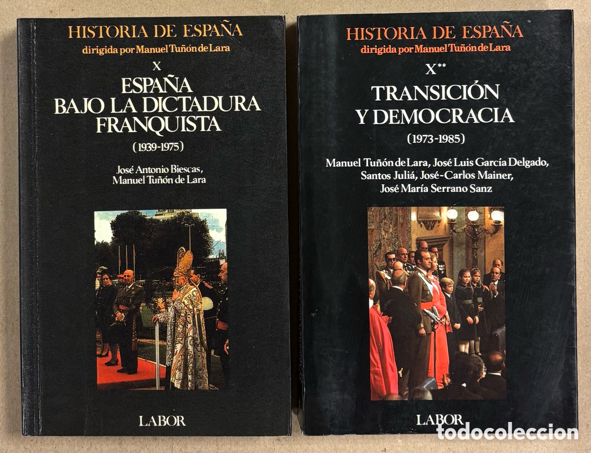 Libros de segunda mano: HISTORIA DE ESPA&Ntilde;A X y X**. DIRIGIDA POR MANUEL TU&Ntilde;&Oacute;NN DE LARA. EDITORIAL LABOR. 2 TOMOS