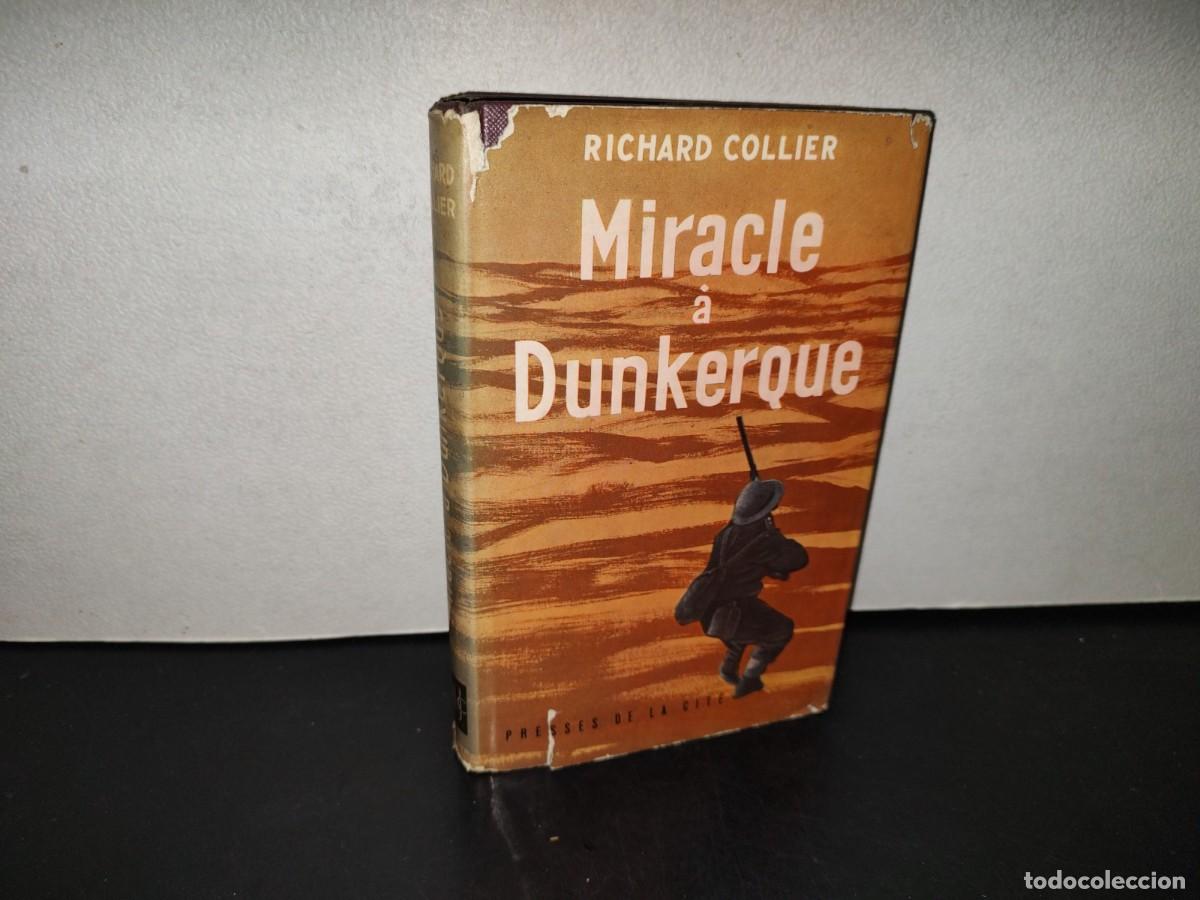 Libros de segunda mano: 218- Miracle &Agrave; Dunquerque - Richard Collier - 1961 - Foto 1