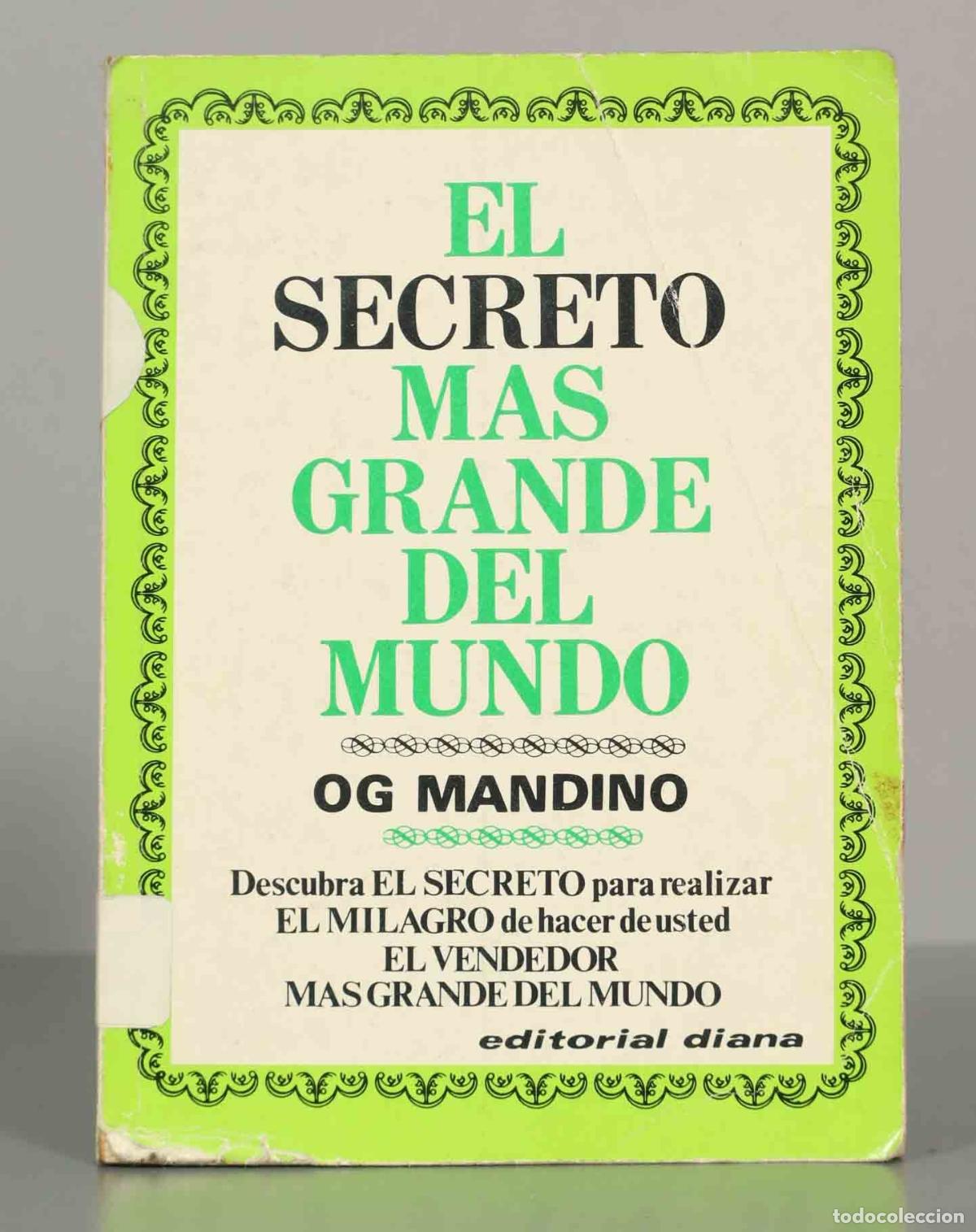 Libros de segunda mano: EL SECRETO MAS GRANDE DEL MUNDO. OG MANDINO.