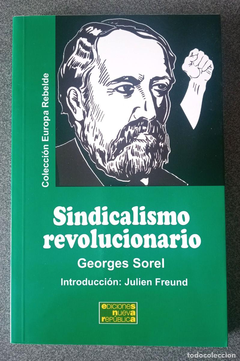 Libros de segunda mano: Sindicalismo Revolucionario Georges Sorel