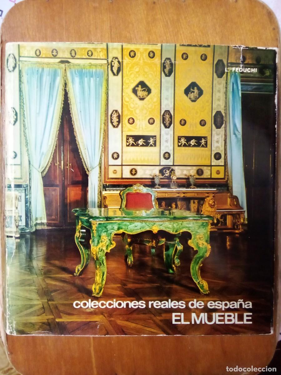 Libros de segunda mano: COLECCIONES REALES DE ESPA&Ntilde;A, EL MUEBLE, LUIS FEDUCHI, EDITORIAL PATRIMONIO NACIONAL, 1965