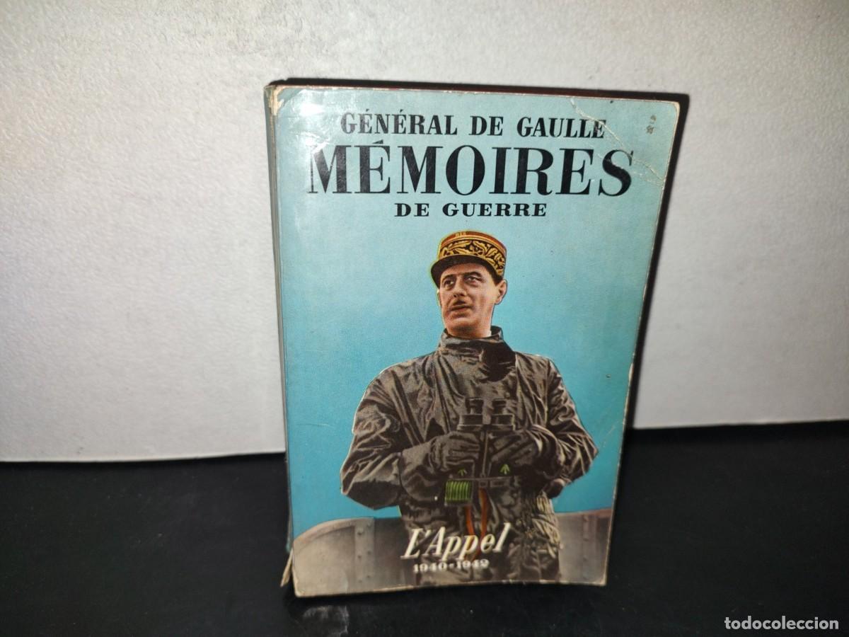 Libros de segunda mano: 218- M&eacute;moires De Guerre. L'Appel 1940-1942 - Charles De Gaulle