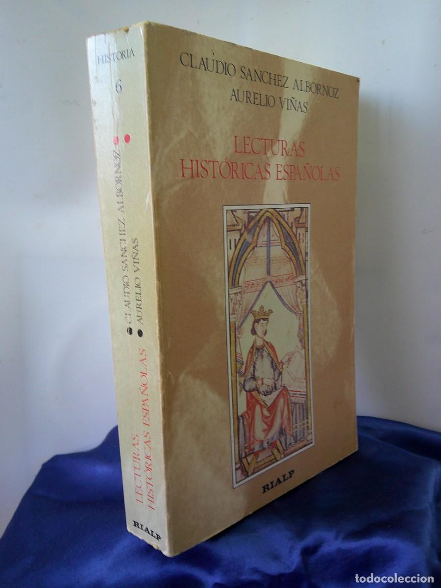 Libros de segunda mano: &iexcl; LECTURAS HISTORICAS ESPA&Ntilde;OLAS. Por. C. Sanchez ALBORNOZ Y A. Vi&ntilde;as. MUY COMPLETO.!C-32