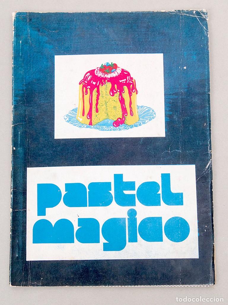 Libros de segunda mano: PASTEL M&Aacute;GICO - PASTANAGA EDICIONES - 1975 - MUY RARO