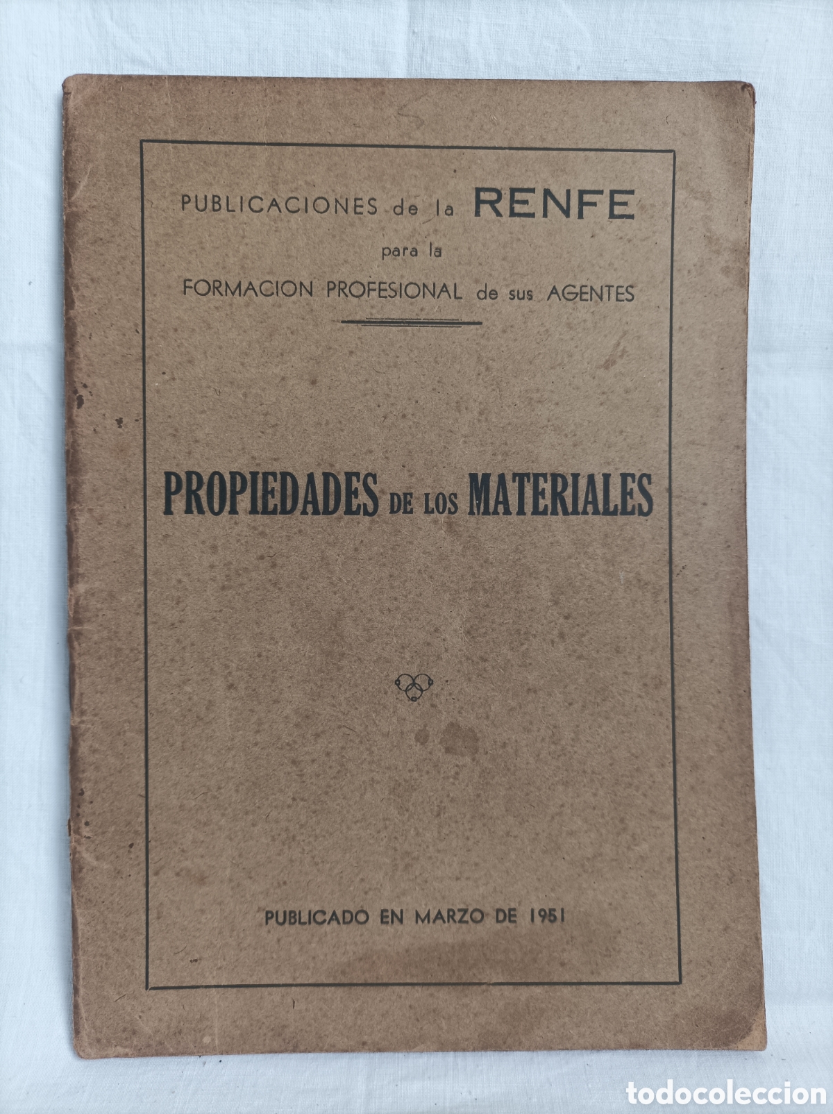 Libros de segunda mano: RENFE. Propiedades de los materiales. 1951. Ferrocarril. - Foto 1