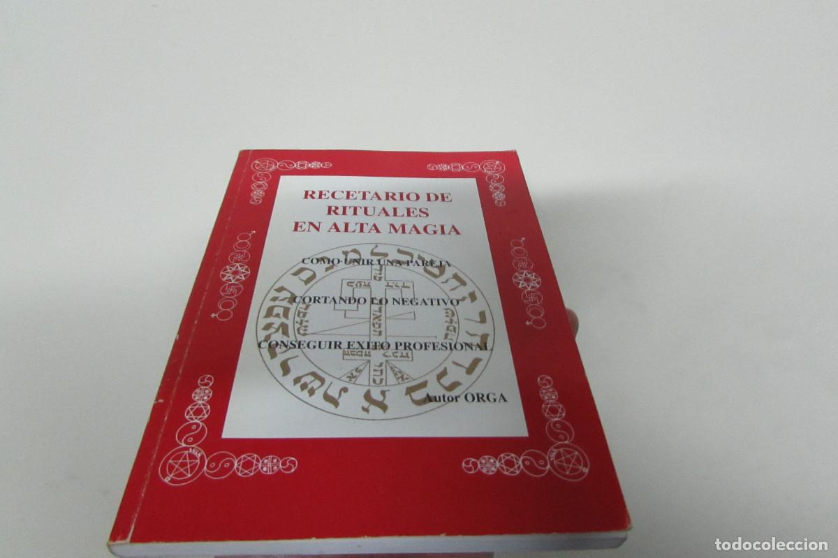 Libros de segunda mano: RECETARIO DE RITUALES DE ALTA MAGIA - Foto 1