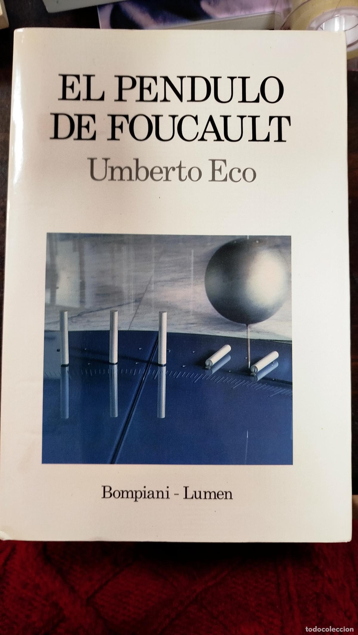Libros de segunda mano: EL P&Eacute;NDULO DE FOUCAULT - UMBERTO ECO