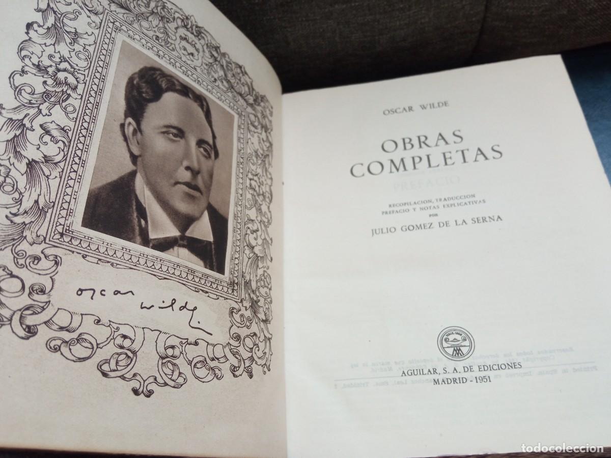 Libros de segunda mano: OSCAR WILDE - OBRAS COMPLETAS. AGUILAR, 1951. - Foto 4