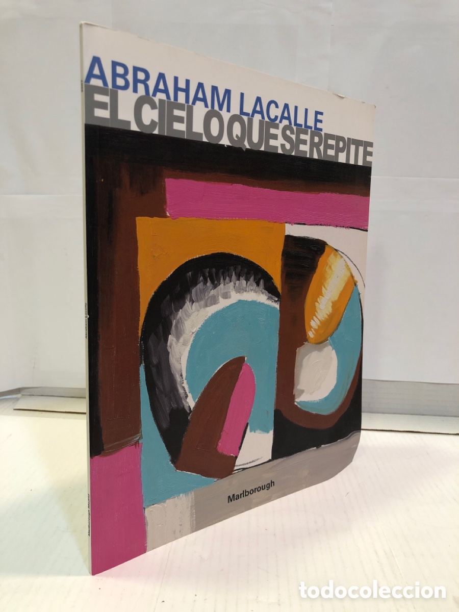 Libros de segunda mano: Abraham Lacalle. El cielo que serepite