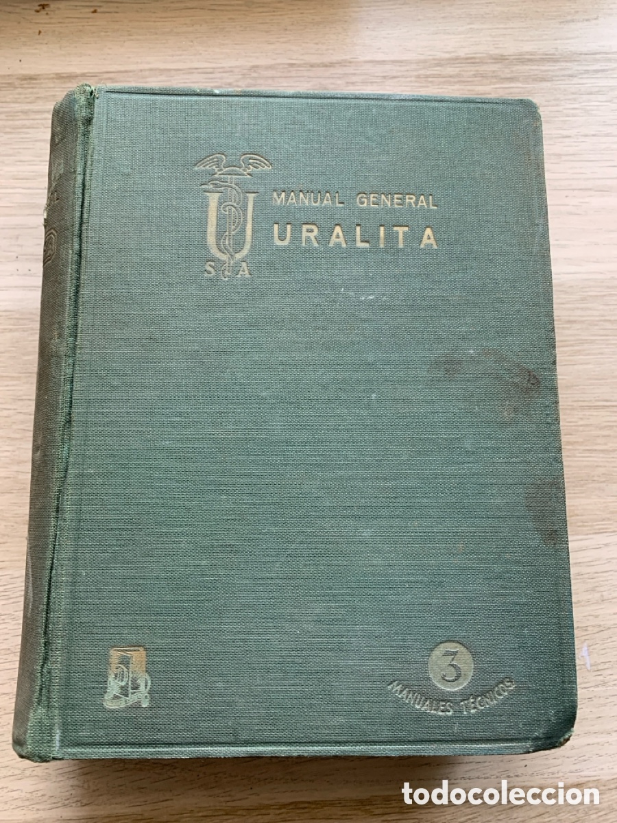 Libri di seconda mano: &bull;MANUAL GENERAL DE URALITA 1956-1957 - editorial DOSSAT
