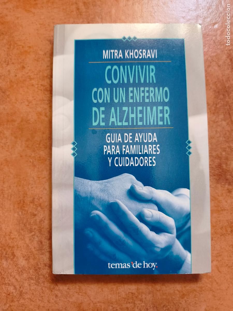 Libros de segunda mano: CONVIVIR CON UN ENFERMO DE ALZHEIMER - MITRA KHOSRAVI