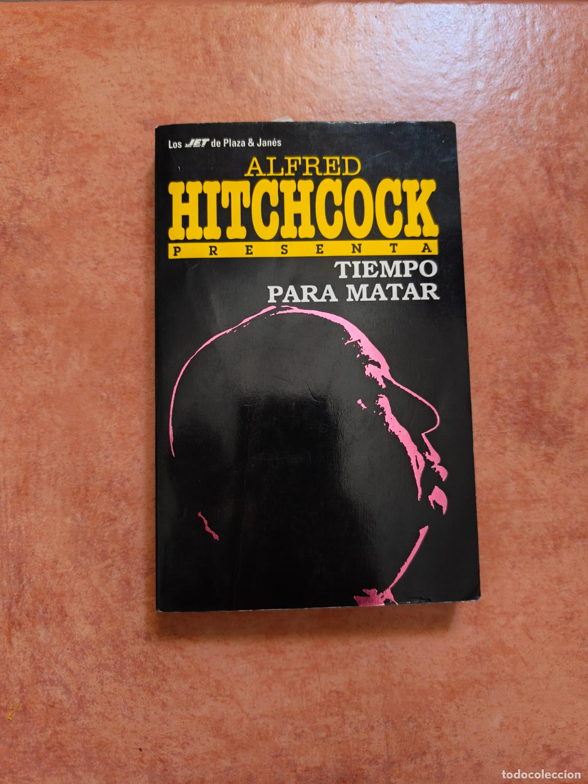 Libros de segunda mano: TIEMPO PARA MATAR - ALFRED HITCHCOCK
