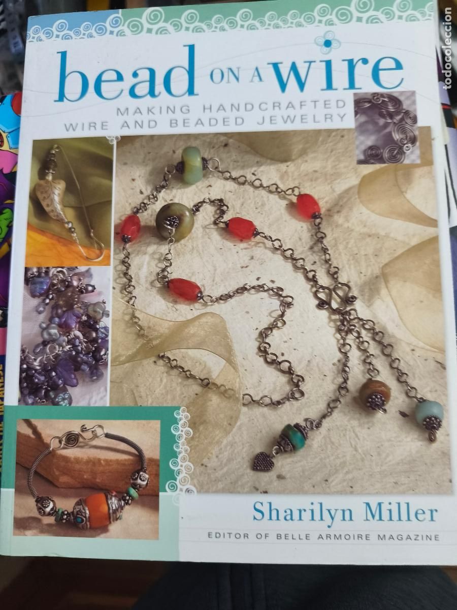Libros de segunda mano: Bead on a wire Sharilyn Miller. 2005