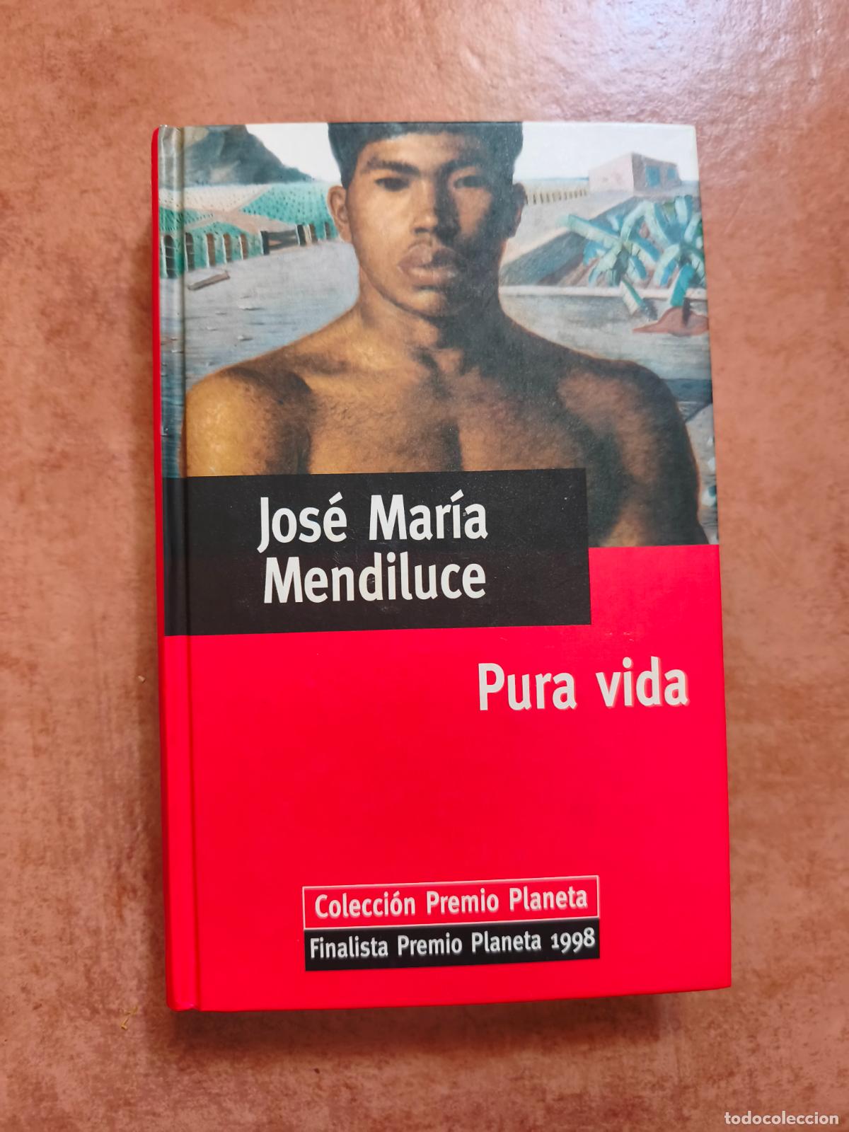 Libros de segunda mano: PURA VIDA - JOSE MARIA MENDILUCE - Foto 1