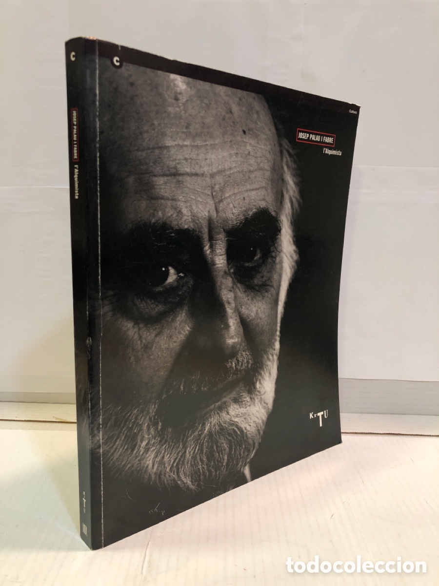 Livres d'occasion: Josep Palau I Fabre. L&acute;Alquimista