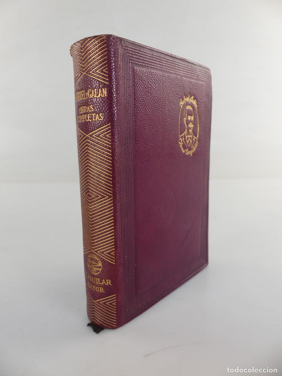 Libros de segunda mano: LIBRO OBRAS COMPLETAS POR JOSE MARIA GABRIEL Y GALAN EDITORIAL AGUILAR