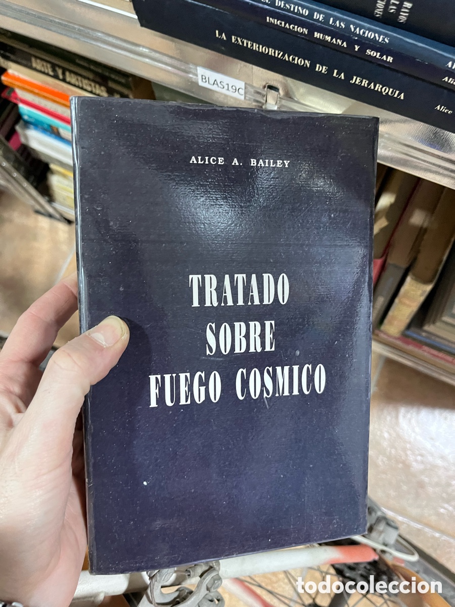 Libros de segunda mano: BLAS19C ALI&Ccedil;E A. BAILEY TRATADO SOBRE FUEGO COSMICO