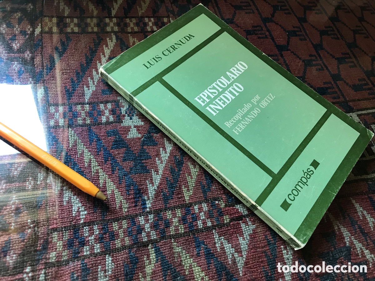 Libros de segunda mano: Epistolario in&eacute;dito. Luis Cernuda. Comp&aacute;s. Recopilado por Fernando Ortiz. Sevilla 1981