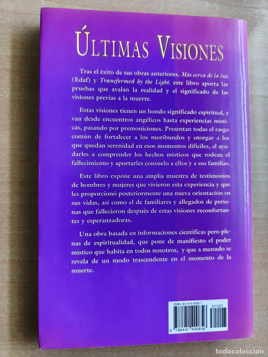 Libros de segunda mano: &Uacute;LTIMAS VISIONES - Dr Melvin Morse con Paul Perry - Edaf 1996 - Foto 2