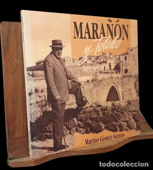 Libros de segunda mano: �F3187 - MARA&Ntilde;ON Y TOLEDO. MARINO GOMEZ SANTOS. EDITA JUNTA DE CASTILLA LA MANCHA.