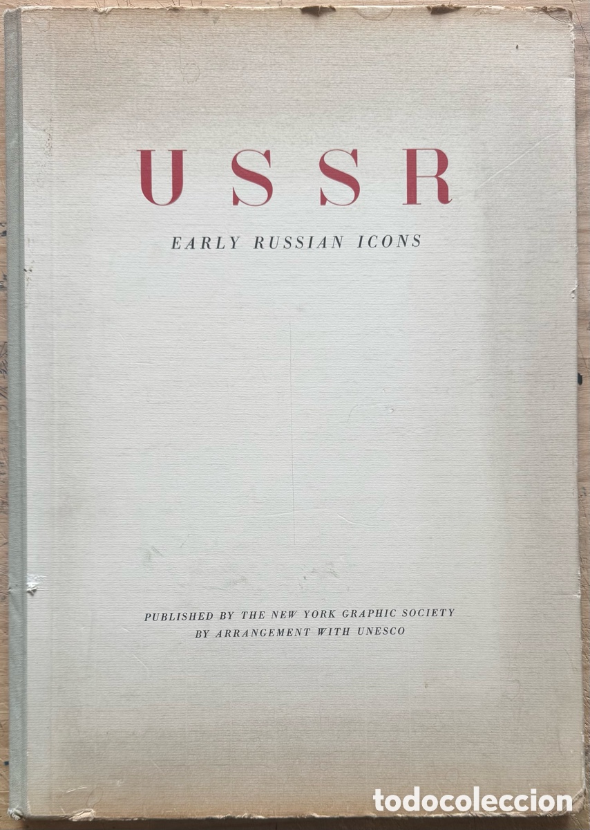 Livres d'occasion: USSR. Early Russian Icons. (UNESCO 1958)