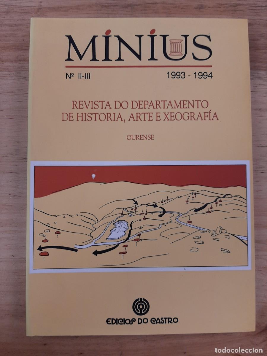 Libros de segunda mano: Minius: Revista do Departamento de Historia, Arte e Xeograf&iacute;a - N&uacute;mero II-III - 1993-1994