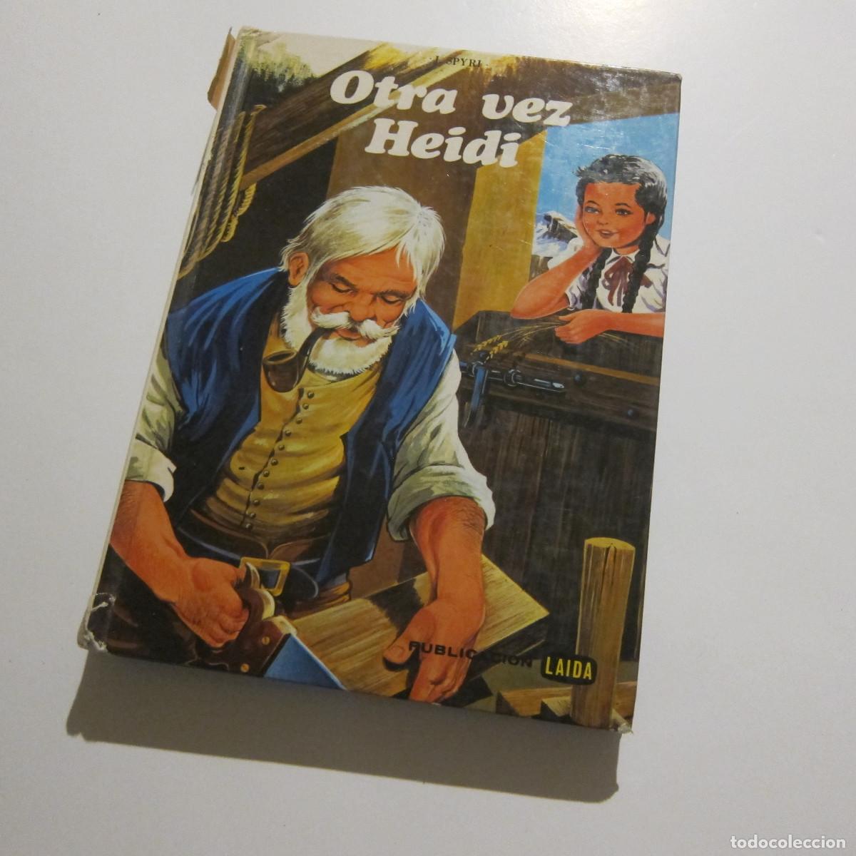 Libros de segunda mano: OTRA VEZ HEIDI (LAIDA) JUVENIL