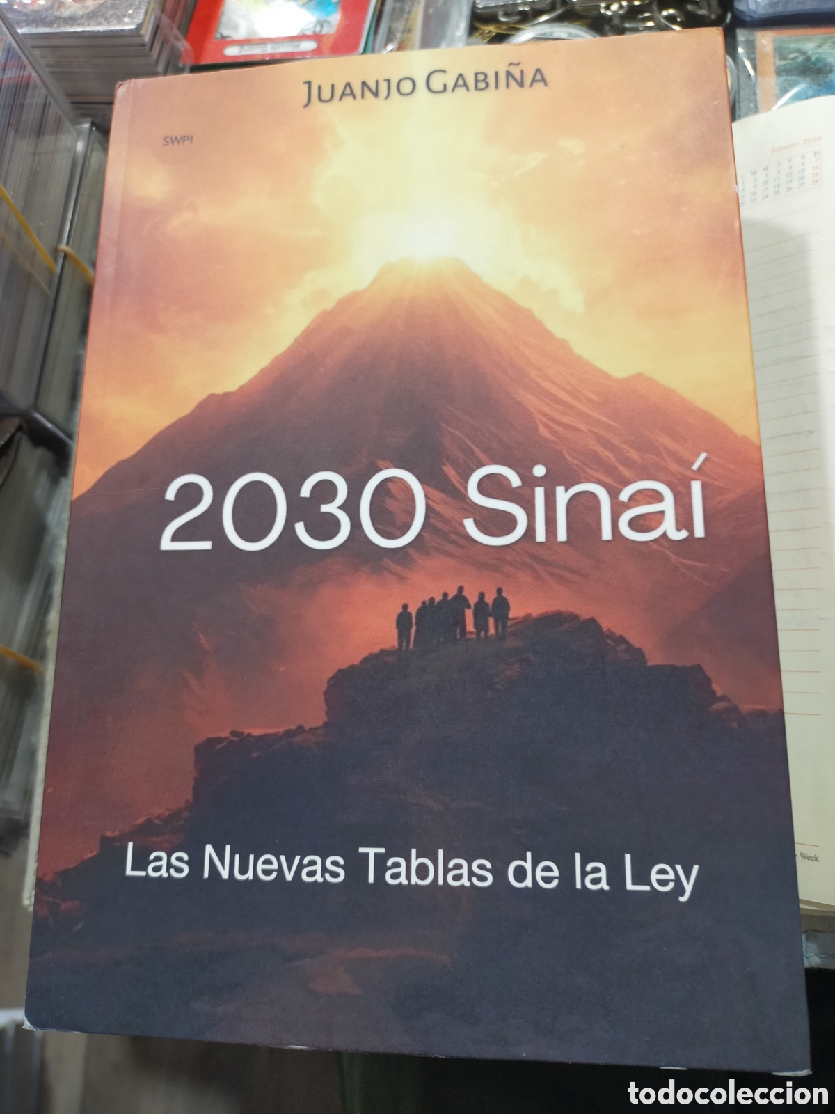 Libros de segunda mano: 2030 SINAI LAS NUEVAS TABLAS DE LA LEY JUANJO GABI&Ntilde;A COMO NUEVO