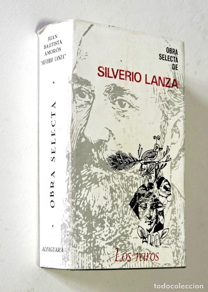 Libros de segunda mano: OBRA SELECTA. LOS RAROS - LANZA, Silverio