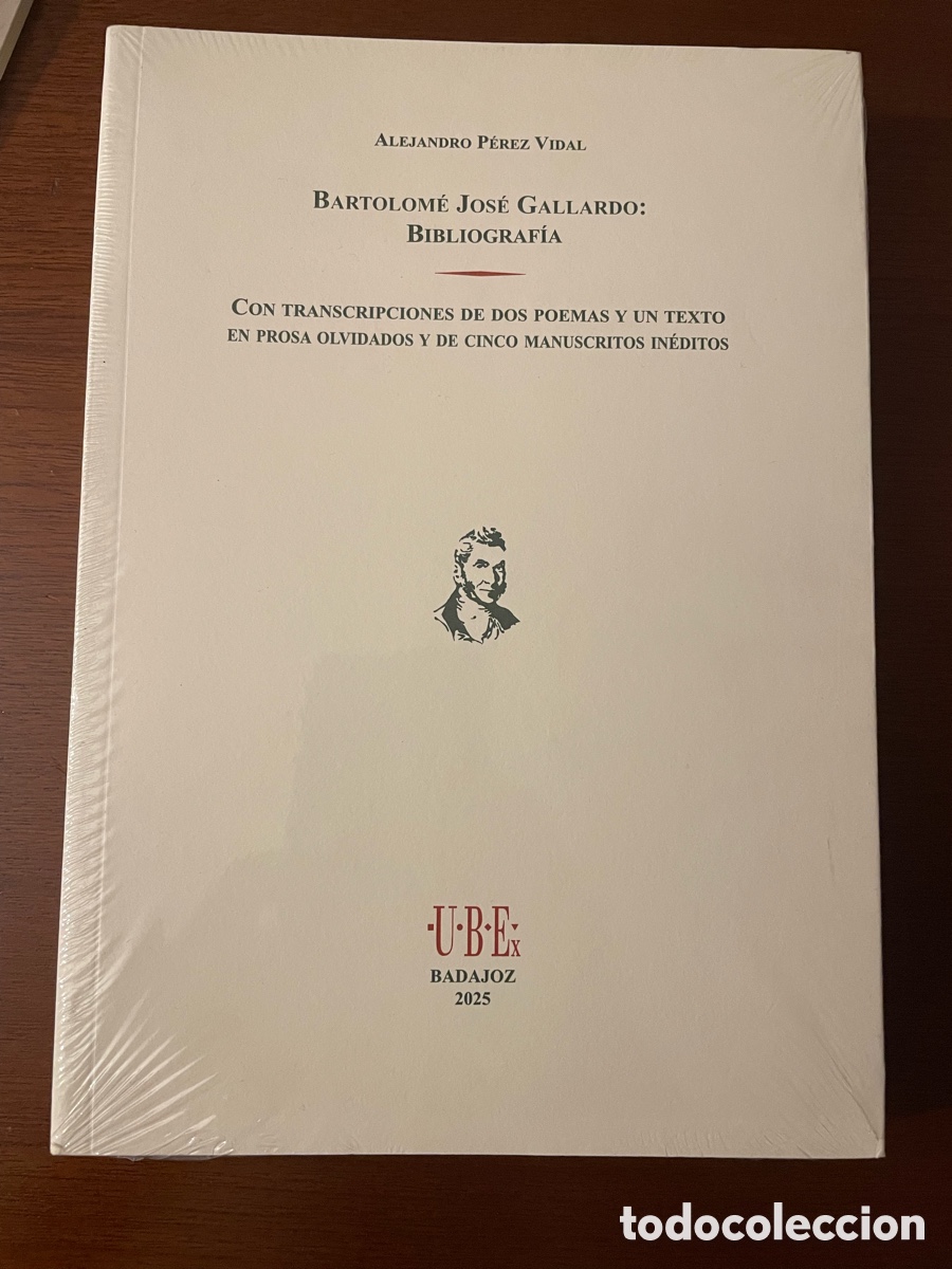 Libros de segunda mano: BARTOLOM&Eacute; JOS&Eacute; GALLARDO: BIBLIOGRAF&Iacute;A