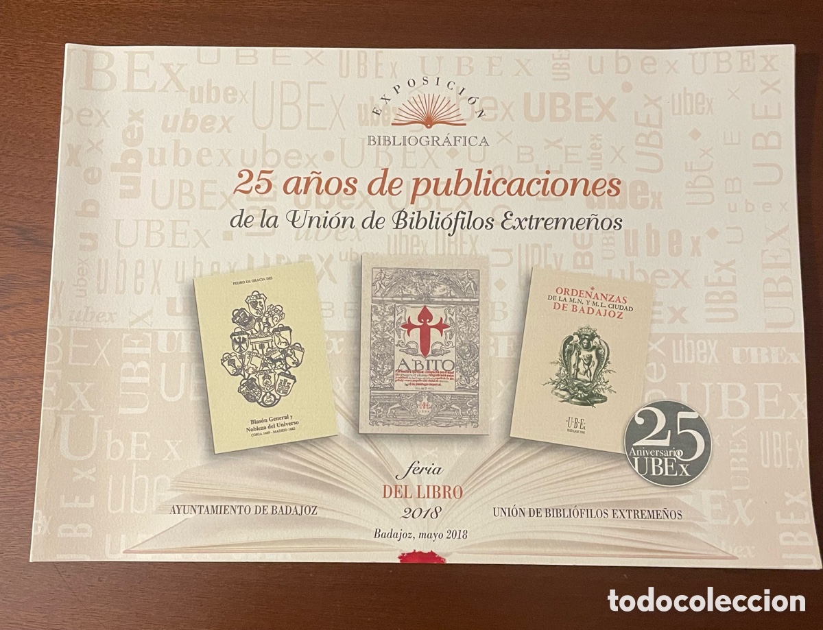 Libros de segunda mano: 25 a&ntilde;os de publicaciones UBEX de la Uni&oacute;n de Bibli&oacute;filos Extreme&ntilde;os