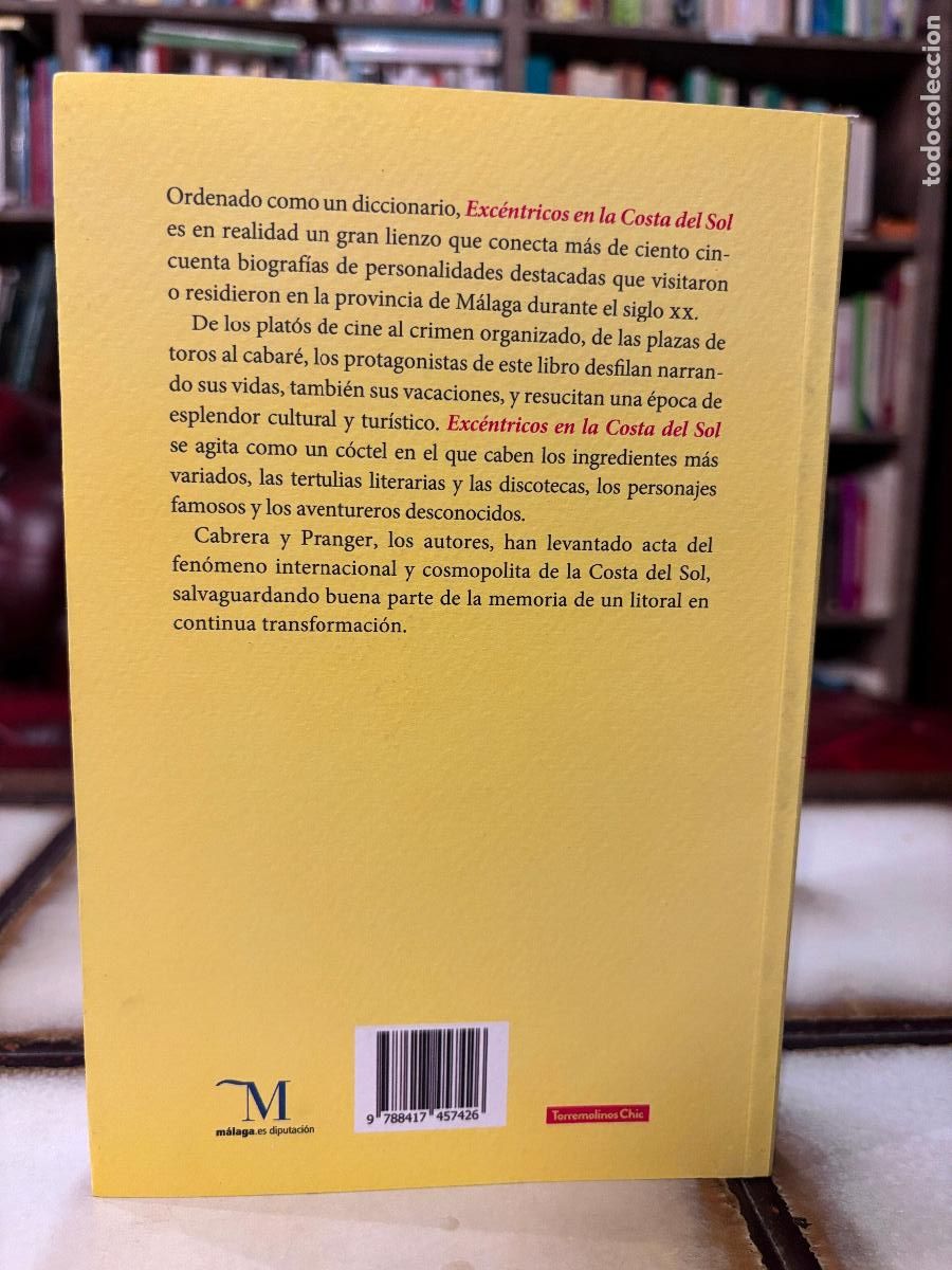 Libros de segunda mano: Exc&eacute;ntricos en la Costa del Sol. Jos&eacute; Luis Cabrera / Carlos G. Pranger - Foto 2
