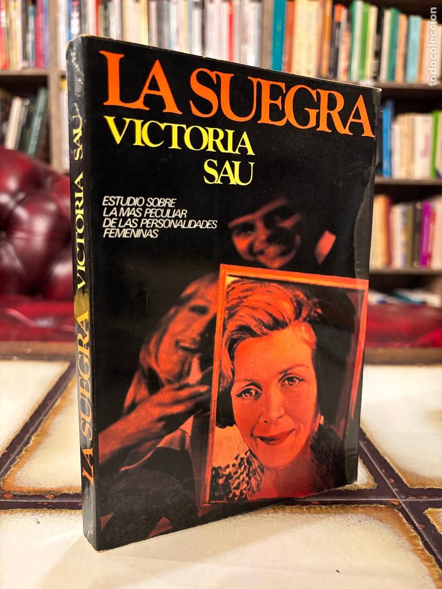 Libros de segunda mano: La suegra. Victoria Sau. - Foto 1