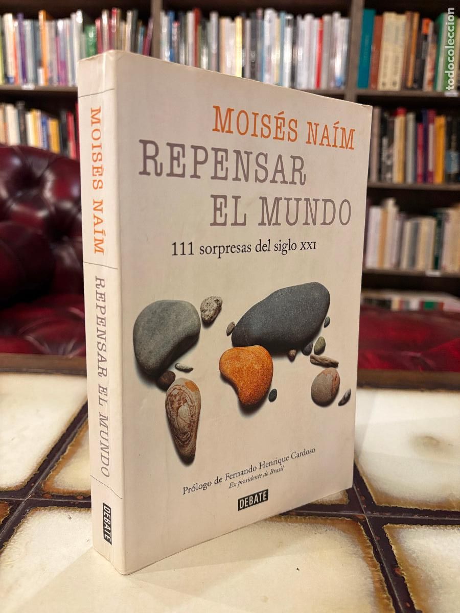 Libros de segunda mano: Repensar el mundo. 101 sorpresa para el siglo XXI. Mois&eacute;s Na&iacute;m
