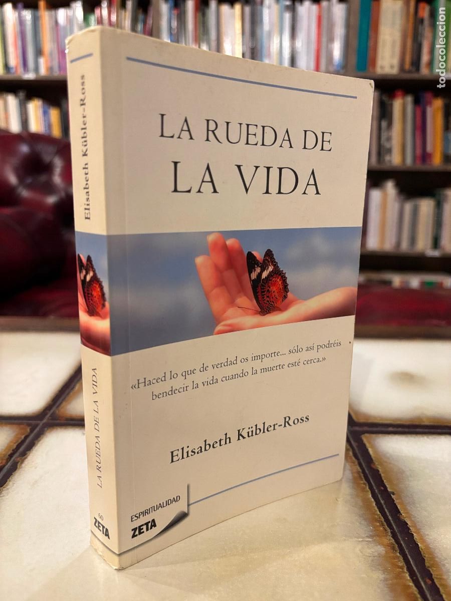 Libros de segunda mano: La rueda de la vida. Elisabeth K&uuml;bler-Ross. PEDIDO M&Iacute;NIMO 5&euro;