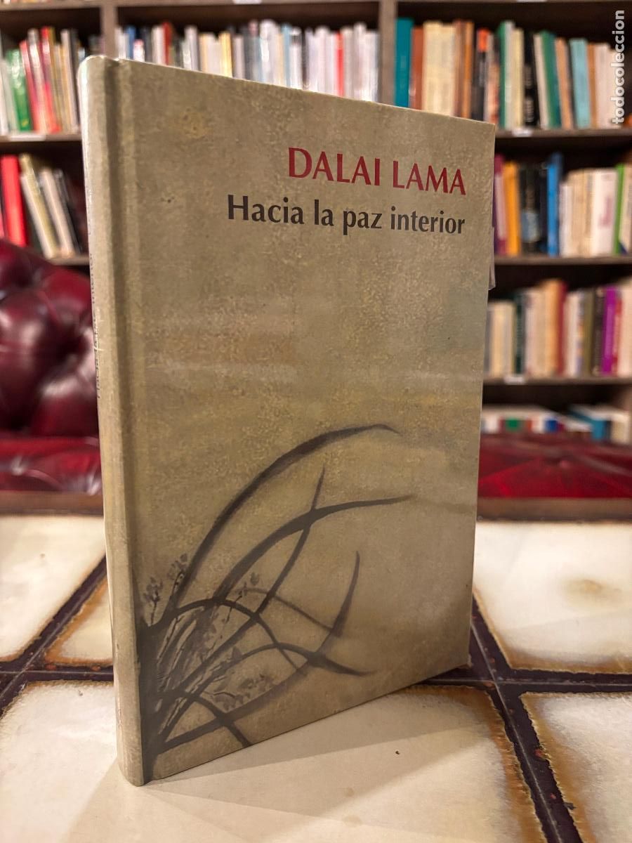 Libros de segunda mano: Hacia la paz interior. Dalai Lama. PEDIDO M&Iacute;NIMO 5&euro;