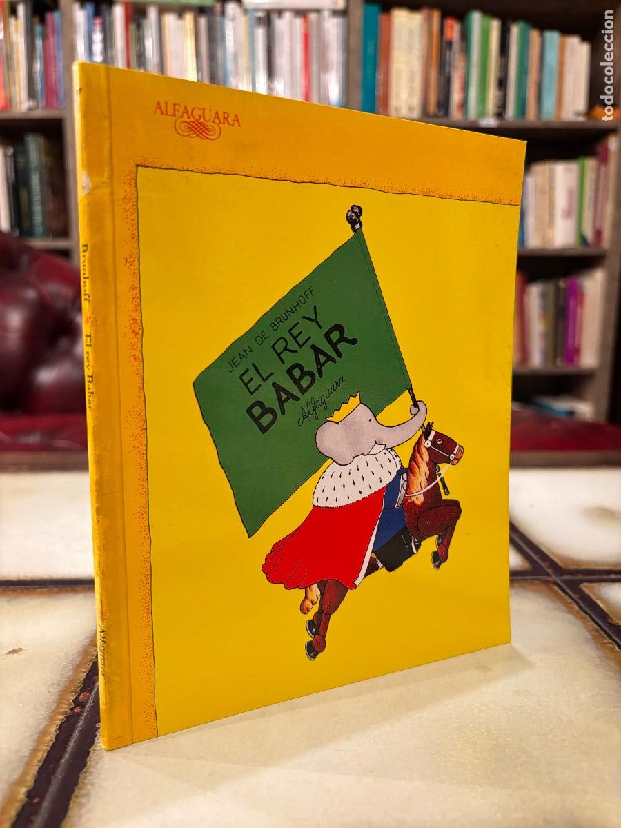 Libros de segunda mano: El rey Babar. Jean de Brunhoff. PEDIDO M&Iacute;NIMO 5&euro;