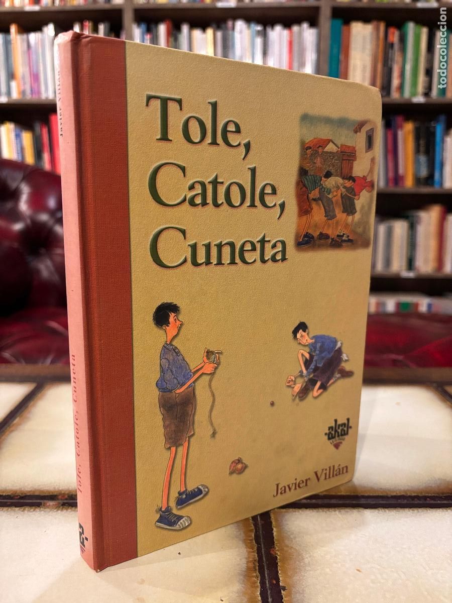Libros de segunda mano: Tole, Catole, Cuneta. Javier Vill&aacute;n