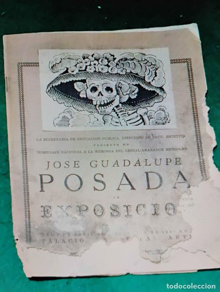 Libros de segunda mano: Jos&eacute; Guadalupe Posada, La Exposici&oacute;n, Palacio de Bellas Artes, Folleto raro