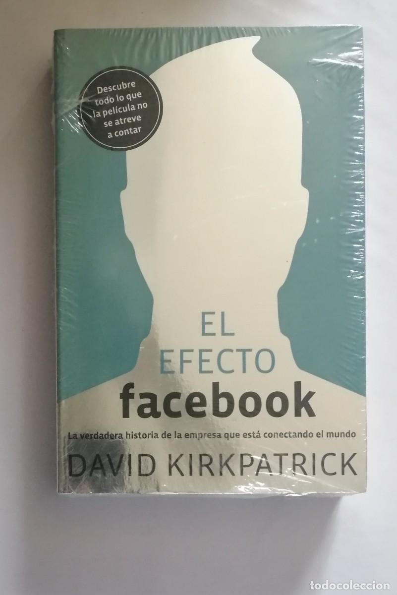 Libros de segunda mano: EL EFECTO FACEBOOK, David Kirkpatrick - Foto 1